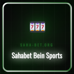 Sahabet Bein Sports platformunda canlı yayınlanan bir futbol maçı anı.