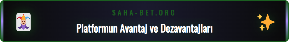 Sahabet TV yayın hizmetinin artıları ve eksileri karşılaştırması.