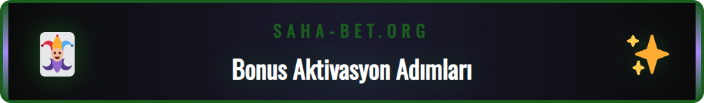 Sahabet platformunda bir bonusu adım adım nasıl alacağını gösteren şema.
