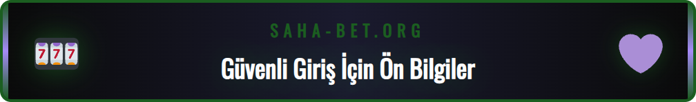 Sahabet Güncel Giriş adresi için bilinmesi gereken önemli noktalar.