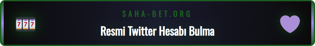Sahabet giriş Twitter resmi hesabıyla güncel adrese güvenli erişim.