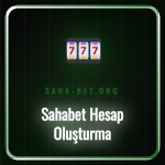 Sahabet hesap oluşturma formunu dolduran bir kullanıcı ekranı.