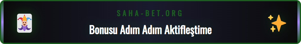 Sahabet üyelik bonusunu talep etme adımlarını gösteren ekran.