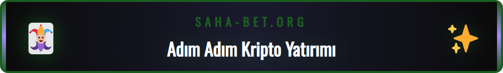 Sahabet USDT ile yatırım yapma adımlarını gösteren ekran görüntüsü.