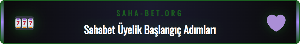 Sahabet kayıt işlemi için gerekli olan kişisel bilgilerin listesi
