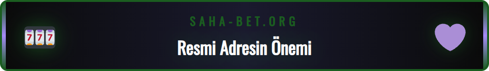 Sahabet resmi giriş adresinin neden önemli olduğunu gösteren bir infografik.