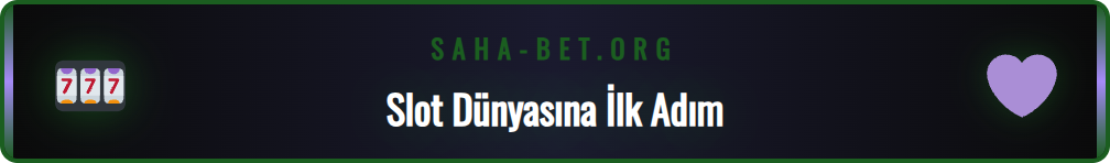 Sahabet slot oyunlarına başlamadan önce bilinmesi gerekenler.