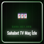 sahabet tv maç izle